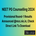 NEET PG Counselling 2024 Provisional Round 1 Results Announced